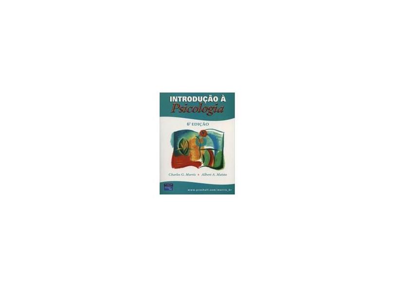 Introdução À Psicologia - Morris, Charles G. - 9788587918680