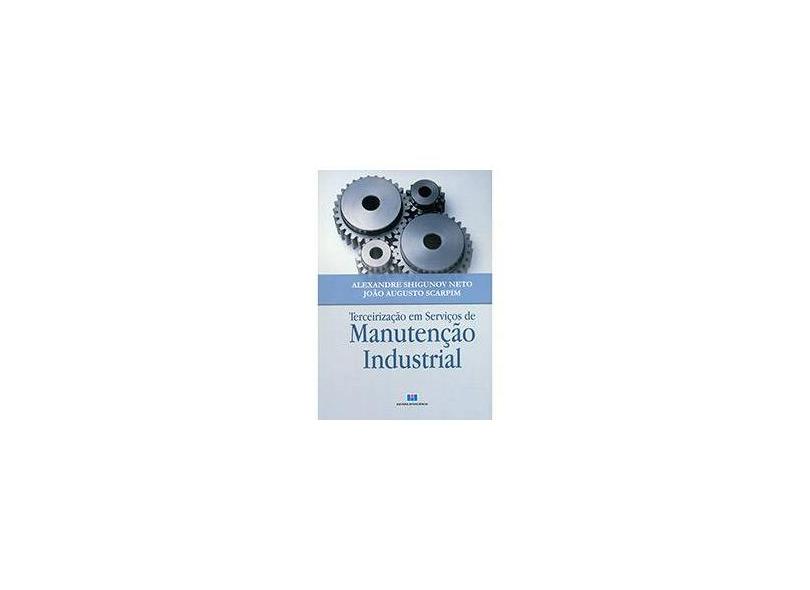 Terceirização Em Serviços de Manutenção Industrial - Varios Autores - 9788571933255