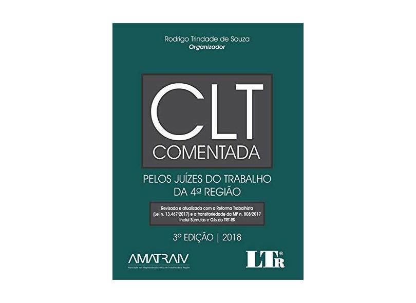 CLT Comentada - Rodrigo Trindade De Souza - 9788536197067