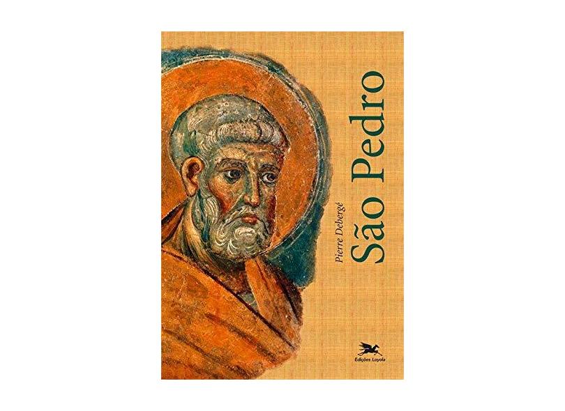 São Pedro - Deberge, Pierre - 9788515036332