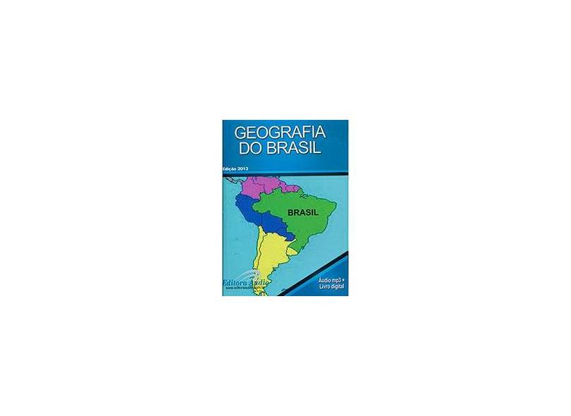 Geografia do Brasil - Audiolivro MP3 - Souza, Rubens - 9788580260748