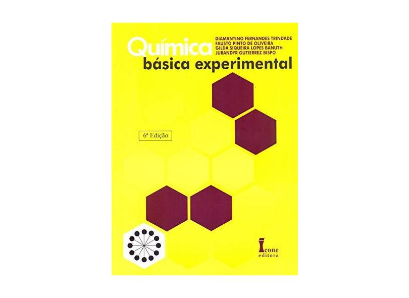 Química Básica Experimental - 5ª Ed. 2013 - Trindade, Diamantino Fernandes - 9788527410908
