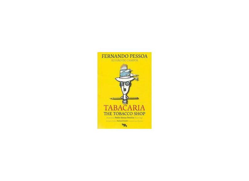 Tabacaria - The Tobacco Shop - Edição Bilingue - Pessoa, Fernando - 9788555160004
