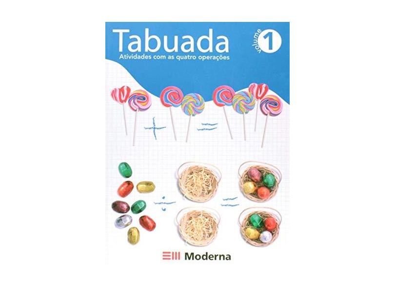 Tabuada - V. 01 - Atividades Com As Quatro Operacoes - Capa Comum - 9788516052041