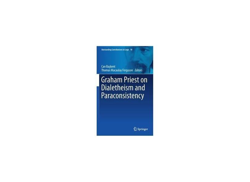Graham Priest on Dialetheism and Paraconsistency em Promoção é no Buscapé