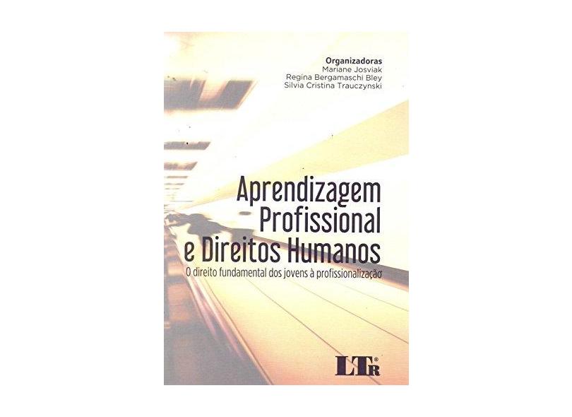 Aprendizagem Profissional E Direitos Humanos - Mariane Joviak - 9788536191942