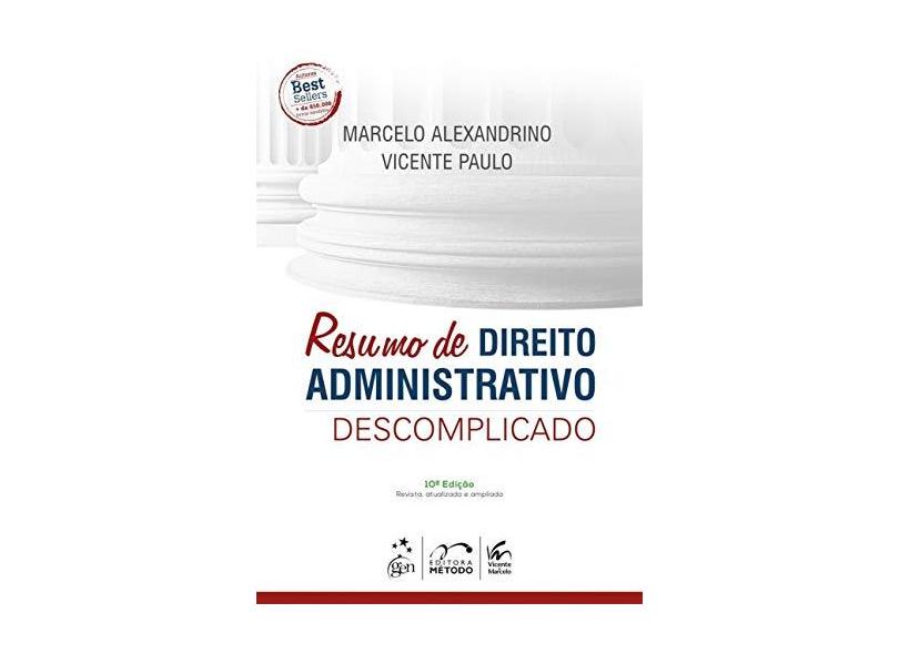 Resumo de Direito Administrativo Descomplicado - 10ª Ed. 2017 - Paulo, Vicente - 9788530975791