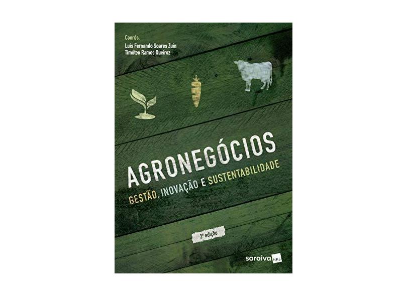 Agronegócios: Gestão, Inovação E Sustentabilidade - Luís Fernando Soares Zuin - 9788571440081