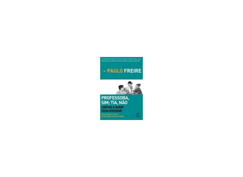 Professora sim, Tia não - Capa Comum - 9788577532612
