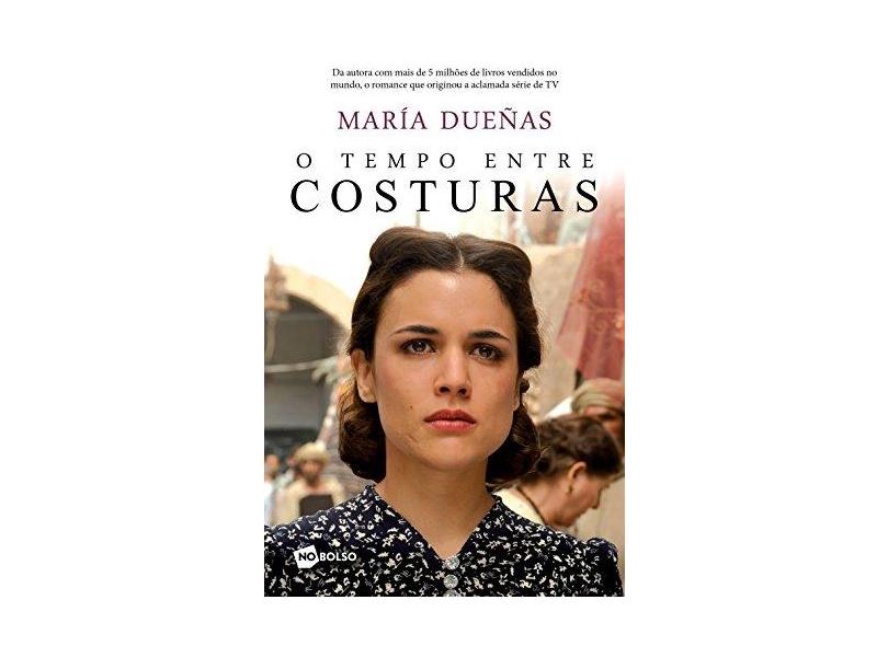 O Tempo Entre Costuras - Dueñas, María - 9788542210866
