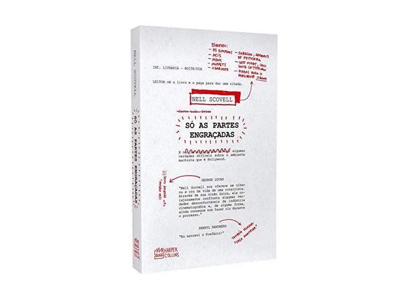 Só as Partes Engraçadas - Nell Scovell - 9788595084117