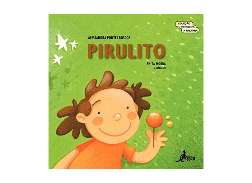 Pirulito - Alessandra Pontes Roscoe - 9788566675023