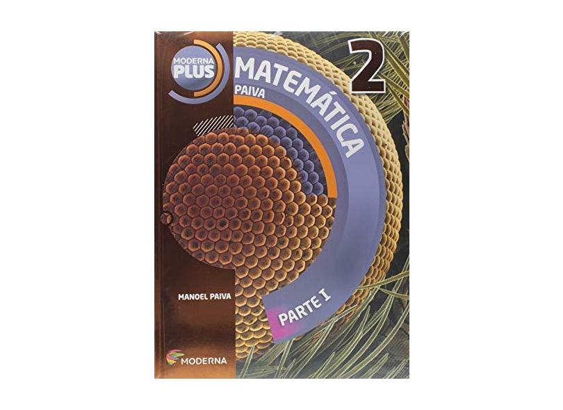 Moderna Plus. Matemática 2 - Manoel Paiva - 9788516100339