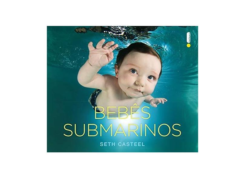 Bebês Submarinos - Casteel, Seth - 9788580577556