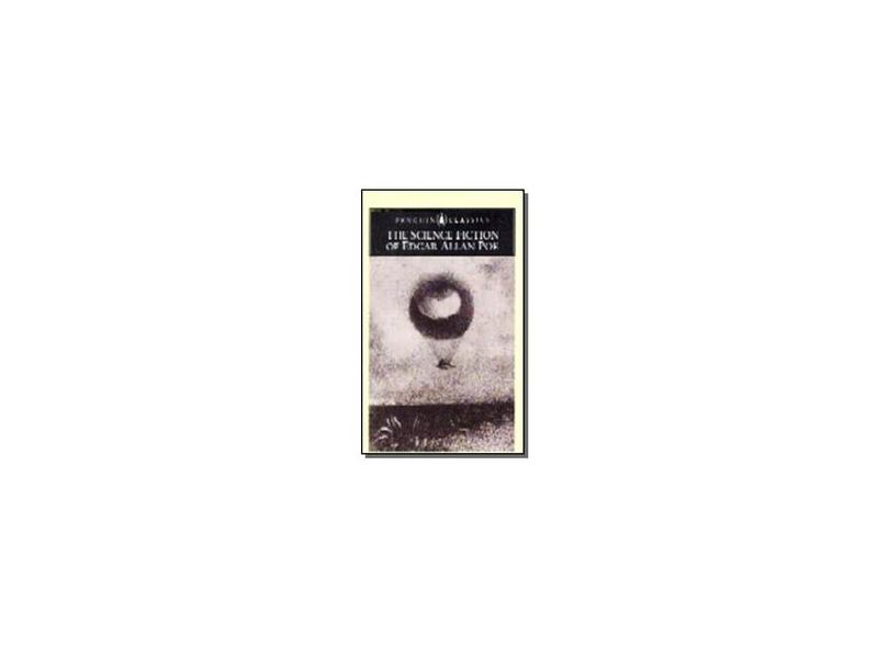 Penguin Classics Science Fiction Of Edgar Allan Poe - Edgar Allan Poe - 9780140431063
