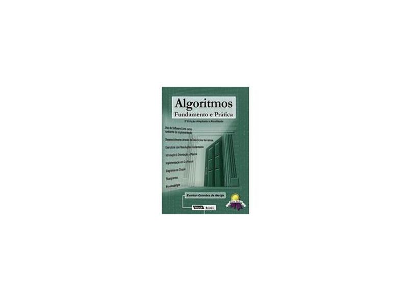 Algoritmos - Fundamento e Prática - 3ª ed. - Araújo, Everton Coimbra - 9788575022092