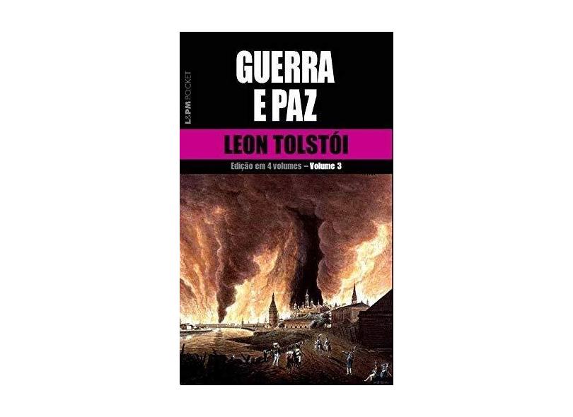 Guerra e Paz - Col. L&pm Pocket - Vol. 3 - Tolstoi, Leon - 9788525416735