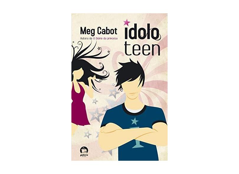 Ídolo Teen - Cabot, Meg - 9788501074270