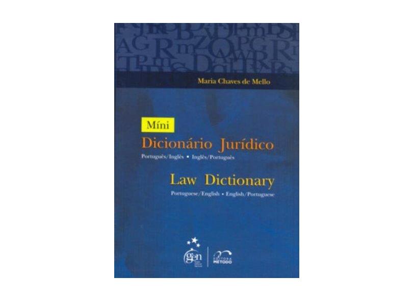 Mini Dicionário Jurídico - Português/inglês - Mello, Maria Chaves - 9788530927875