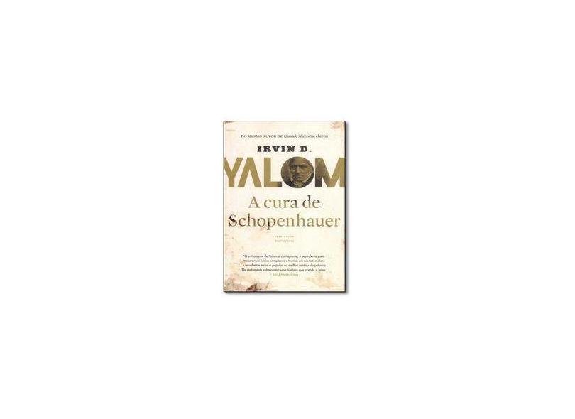 A CURA DE SCHOPENHAUER / Irvin D. Yalom