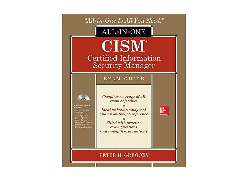 CISM Certified Information Security Manager All-in-One Exam Guide - Peter H. Gregory - 9781260027037