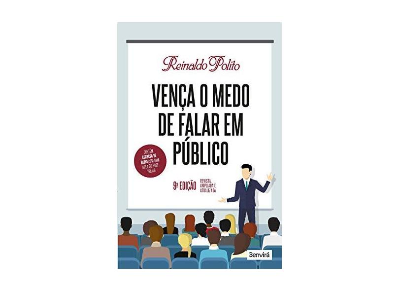 Vença O Medo De Falar Em Público - "polito, Reinaldo" - 9788557172579