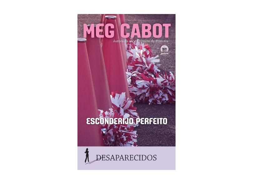Esconderijo Perfeito - Death Duarte, Ana; Meg Cabot - 9788501088192