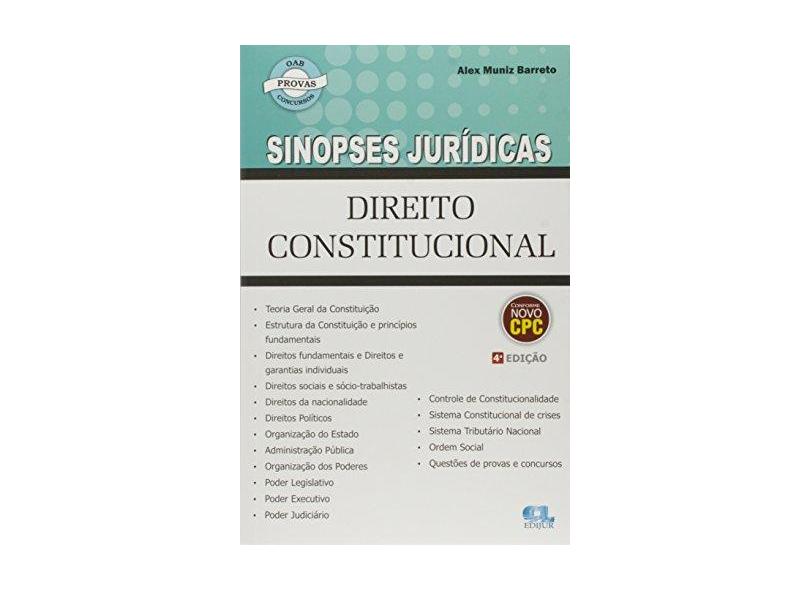 Direito Constitucional - Coleção Sinopses Jurídicas - Alex Muniz Barreto - 9788577541614