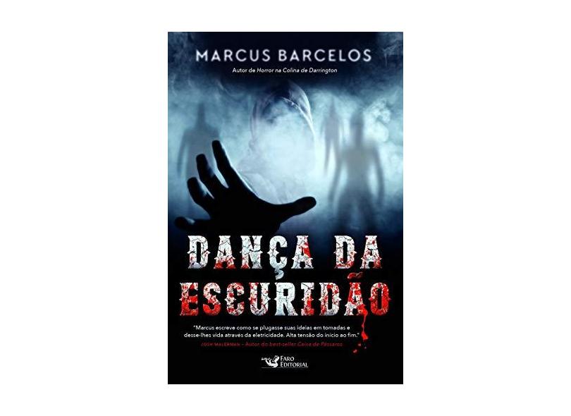 Dança Da Escuridão - Barcelos,marcus - 9788595810198