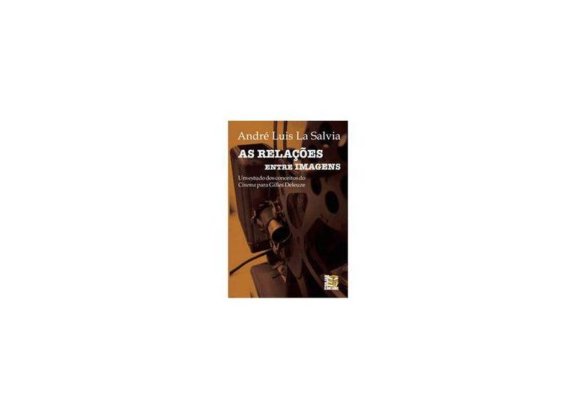 As Relações Entre Imagens - Capa Comum - 9788563194824