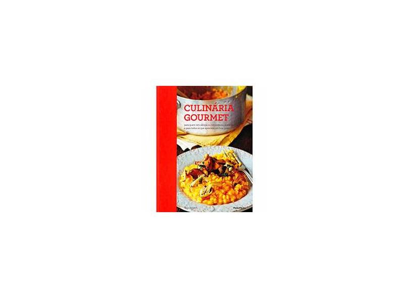 Culinária Gourmet - Pippa Kendrick - 9788579144912