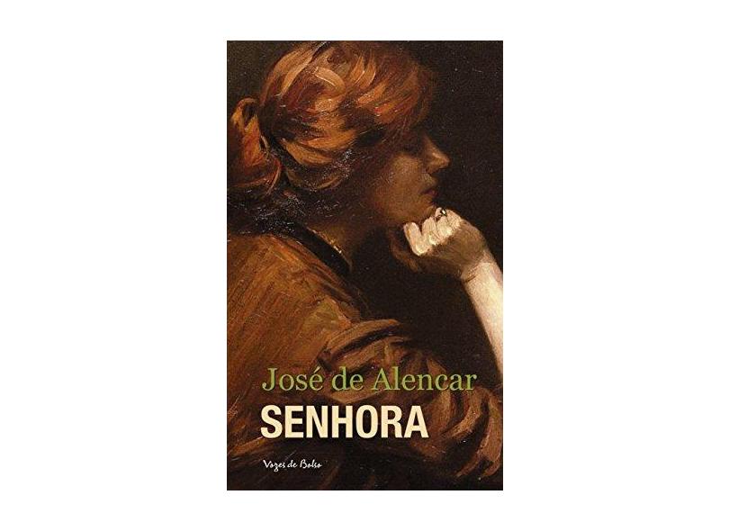 Senhora - Jos&#233; De Alencar - 9788532654854