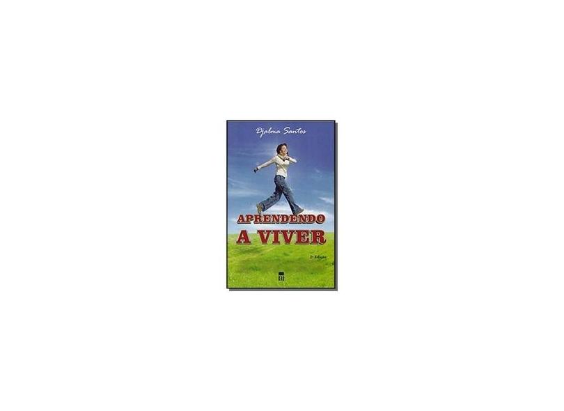 Aprendendo a Viver - Capa Comum - 9788587873491