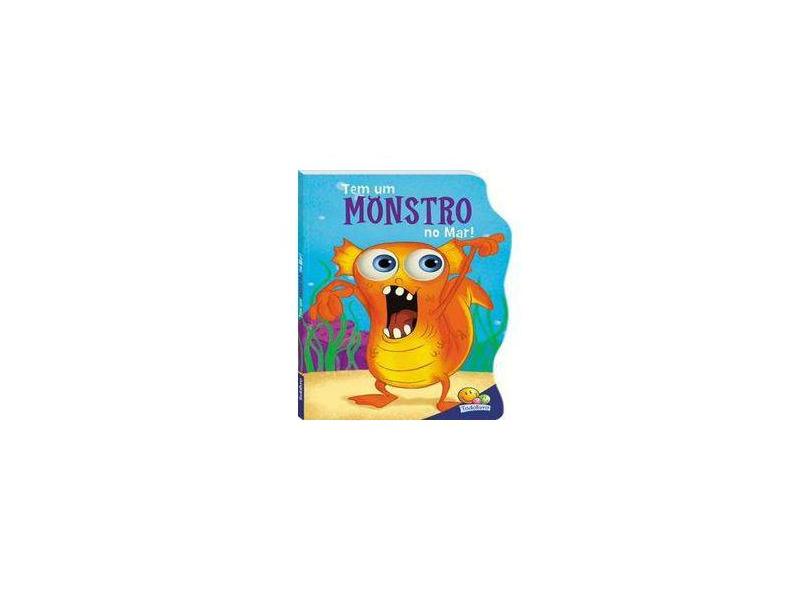 Monstrinhos esbugalhados: tem um monstro no mar! - Inc. The Clever Factory - 9788537631003
