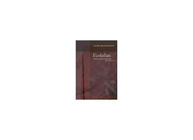 Ecolalias: Sobre O Aquecimento Das Línhas - Capa Comum - 9788526808850