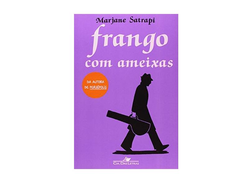 Frango com Ameixas - Satrapi, Marjane - 9788535912173