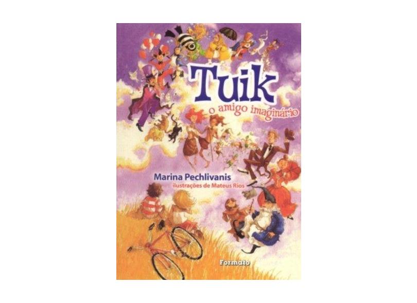 Tuik - O Amigo Imaginário - Pechlivanis, Marina - 9788572084345