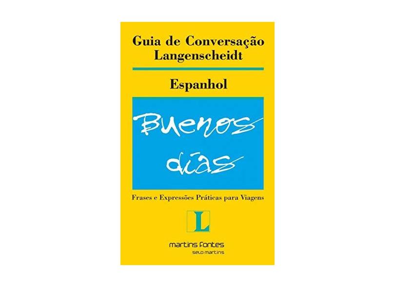 Guia de Conversação Langenscheidt - Espanhol - Jacobi, Claudia C.b. - 9788533618060