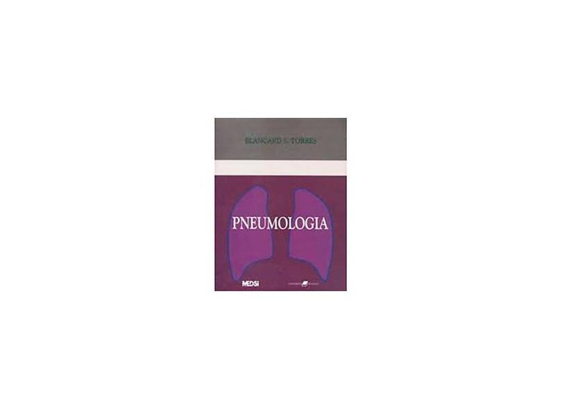 Pneumologia - Torres, Blancard S. - 9788527710015