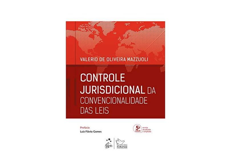 Controle Jurisdicional Da Convencionalidade Das Leis - Valerio De Oliveira Mazzuoli - 9788530981945