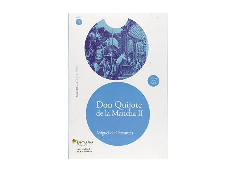 Don Quijote de La Mancha II - Col. Leer En Español - Cervantes, Miguel De - 9788516098094
