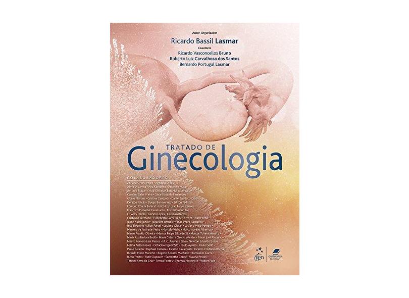 Tratado de Ginecologia - Lasmar, Ricardo Bassil - 9788527732079