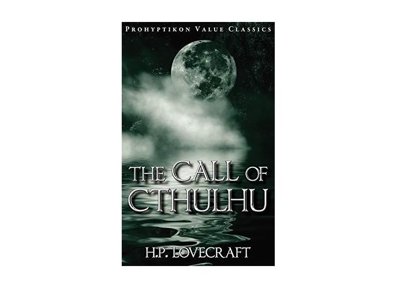 The Call of Cthulhu - H. P. Lovecraft - 9781926801056