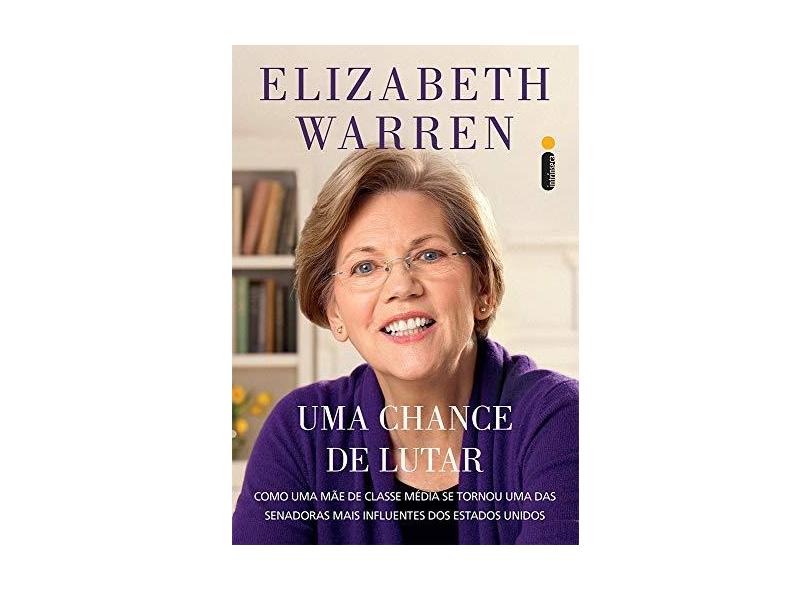 Uma Chance de Lutar - Warren, Elizabeth - 9788580578867