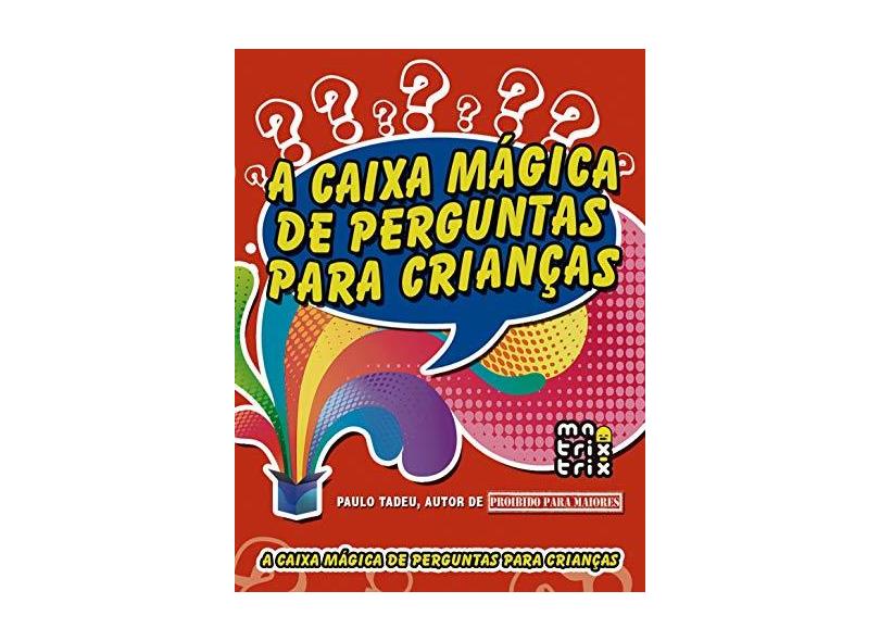 A Caixa Mágica de Perguntas para Crianças - Matrix - 9788577880584
