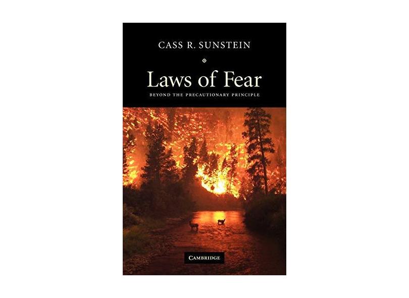 Laws of Fear: Beyond the Precautionary Principle: 6 - Cass R. Sunstein - 9780521615129