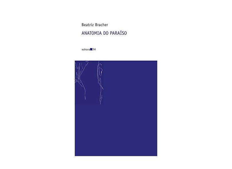 Anatomia do Paraíso - Capa Comum - 9788573266078
