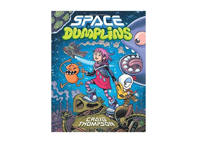 Space Dumplins - "thompson, Craig" - 9780545565431