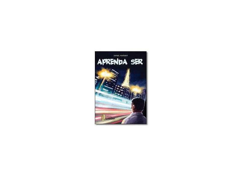 Aprenda Ser - Rafael Mariano - 9788566248586