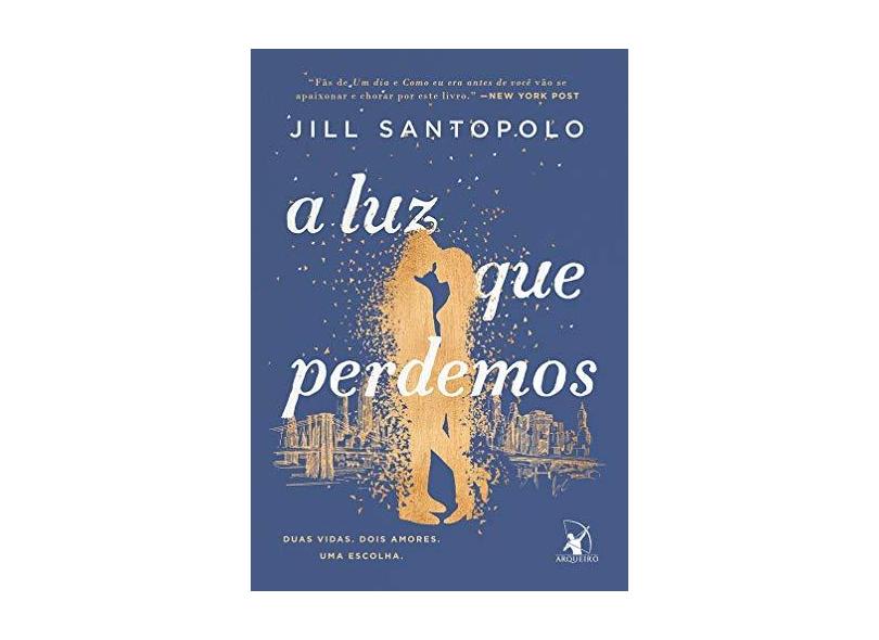 A Luz que Perdemos - Santopolo Jill - 9788580418408